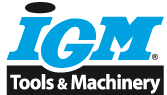 IGM Tools and Machinery